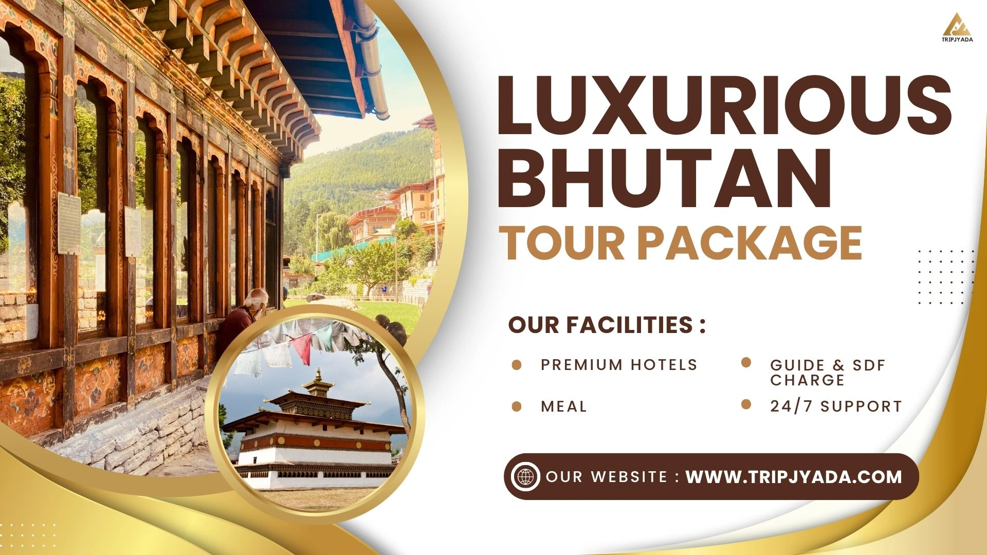 Luxurious Bhutan Tour Package