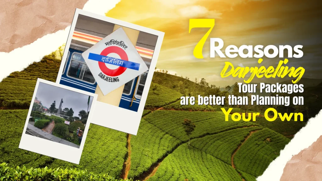 Darjeeling tour package