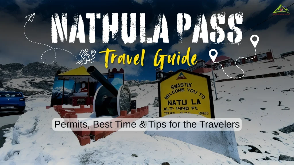 Nathula pass travel guide