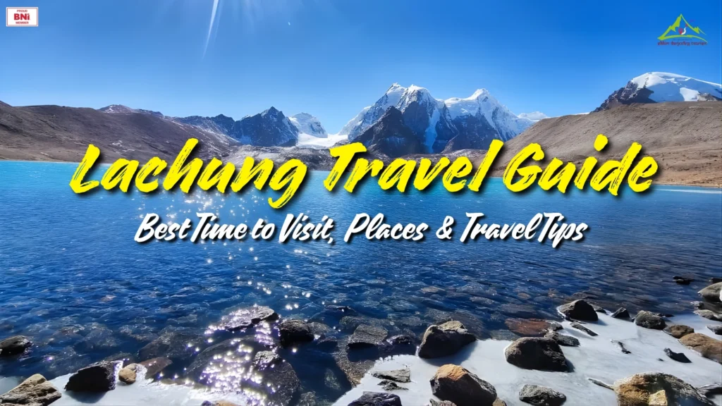 Lachung travel guide