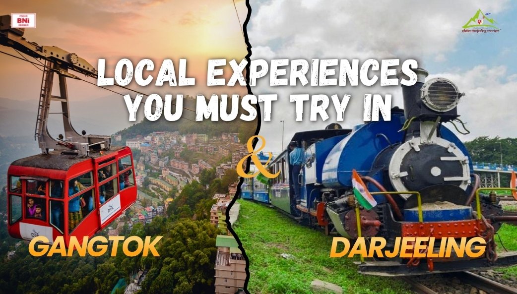 things to do in Gangtok and Darjeeling